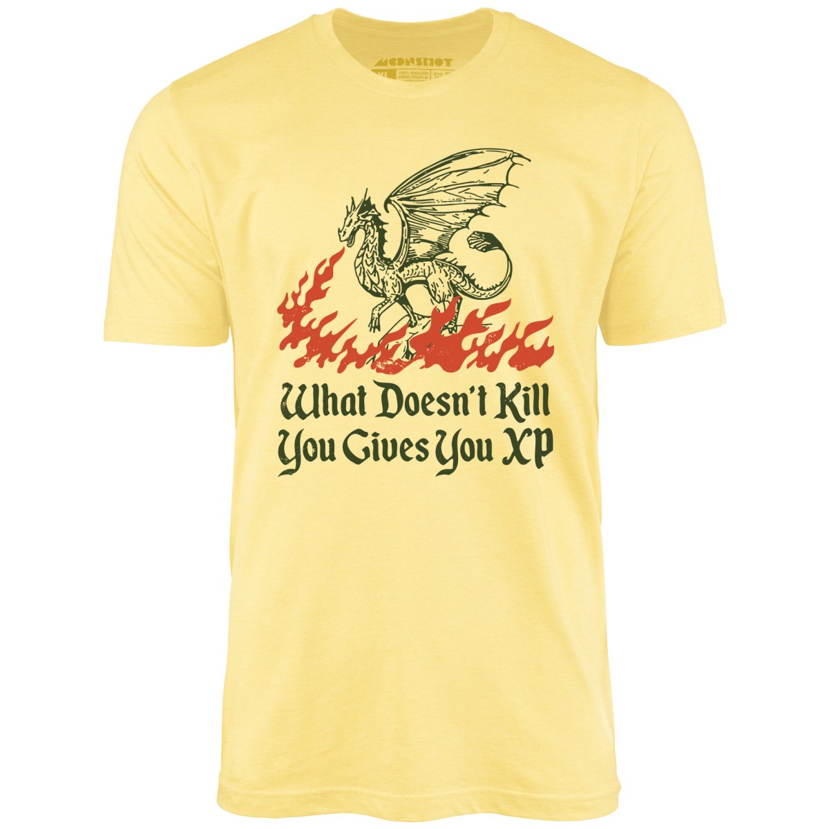 What Doesn't Kill You Gives You XP - Unisex T-Shirt What Doesn't Kill You Gives You XP - Unisex T-Shirt