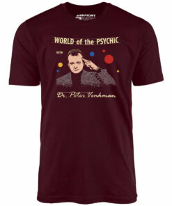 World of the Psychic with Dr. Peter Venkman – Unisex T-Shirt