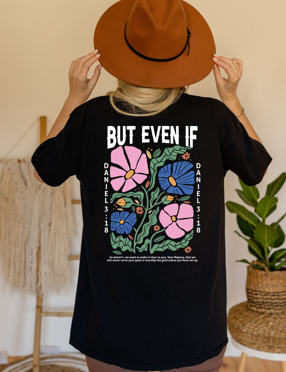 Boho Christian T Shirts But Even If Daniel Boho Christian T Shirts But Even If Daniel