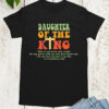 Daughter of The King God’s Child Shirts