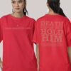 Death Could Not Hold Him Bible Verse From Death To Life Christian Front Back T Shirt
