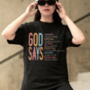 God Says I Am Bible Verse Shirts
