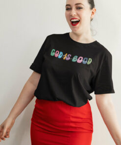 God is Good all The Time Christian T Shirt Apparel