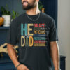 He is Dad Christian Daddy Shirt