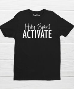 Holy Spirit Activate Christmas Christian Bible Verse Faith T Shirt