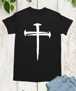 Jesus Cross 3 nails Easter T Shirts