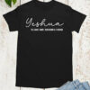 Yeshua Shirts