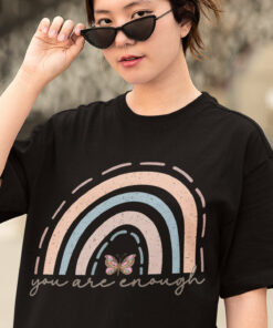 You are Enough Christian Believe T Shirt