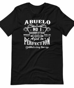Abuelo Aged to Perfection Unisex t-shirt