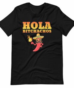 Adios Bitchachos Funny Unisex t-shirt