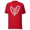 All I Need Is Love and Tacos Valentine T-Shirt