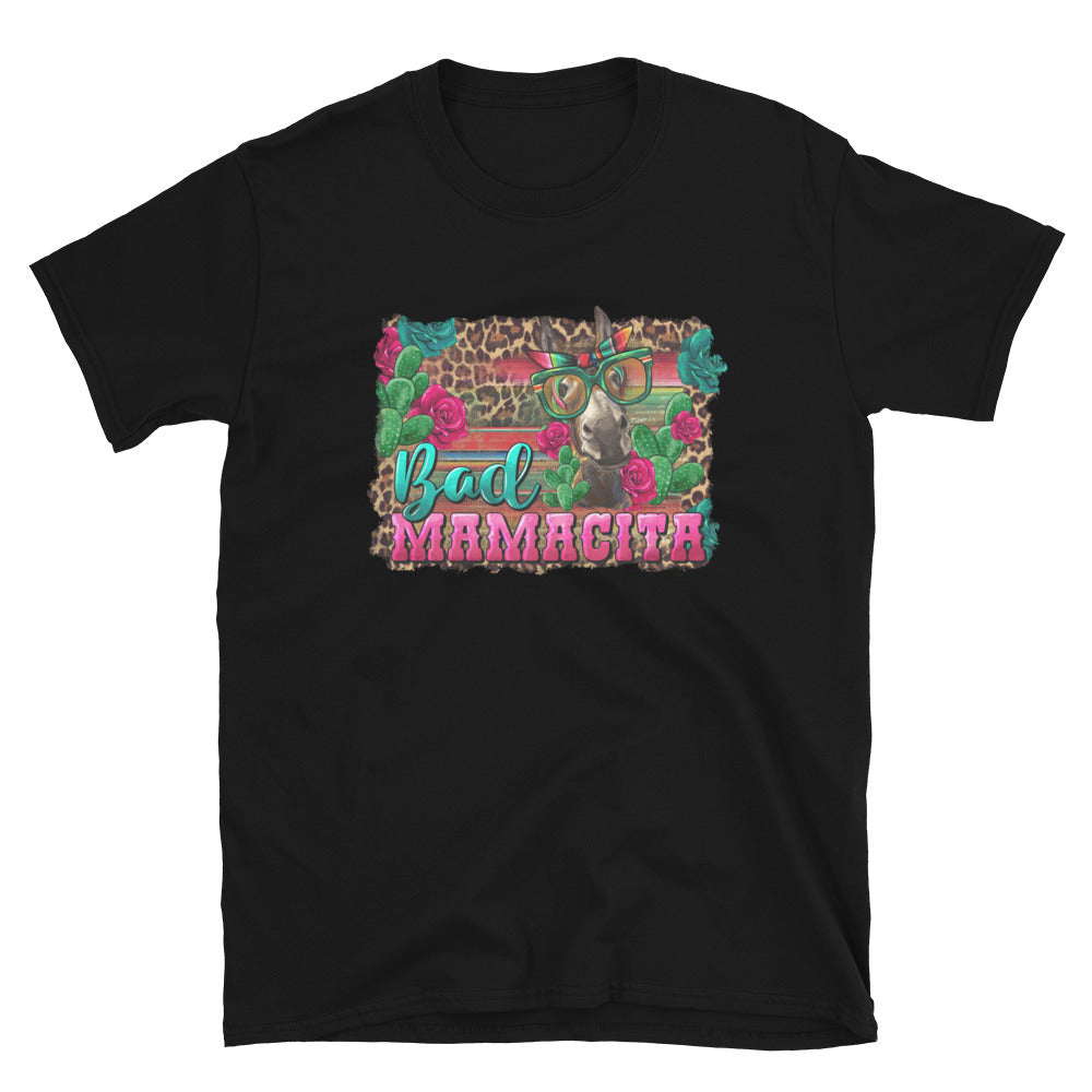 Bad Ass Mamacita Chingona T-Shirt Bad Ass Mamacita Chingona T-Shirt