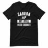 Cabron AF But I Still Need Cuddles T-Shirt for Latino