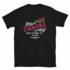Chingona Porque Pendejas Hay Muchas Unisex T-Shirt