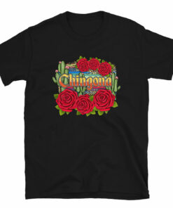 Chingona Red Roses Unisex T-Shirt