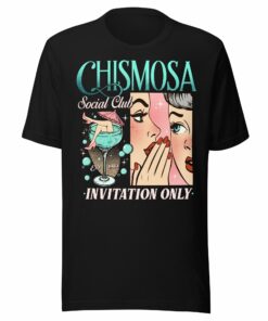 Chismosa Social Club Invitation Only T-Shirt