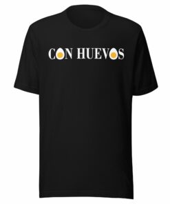 Con Huevos T-Shirt