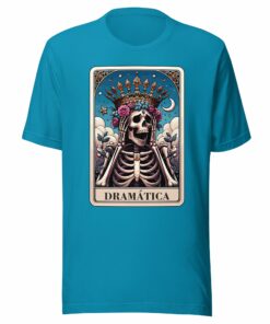 Dramatica T-Shirt for Latinas