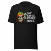 Eat Tacos Smoke Mota T-Shirt