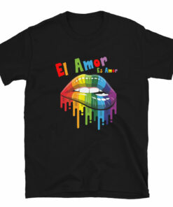 El Amor Es Amor – LGBT Pride Unisex T-Shirt