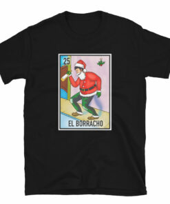 El Borracho Christmas Unisex T-Shirt