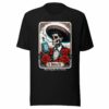 El Borracho Mas Tequila Por Favor Unisex t-shirt
