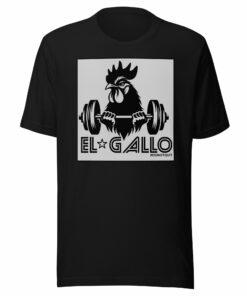 El Gallo Chingon #donotquit Unisex t-shirt