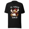 El Gallo Loco Latino Unisex t-shirt