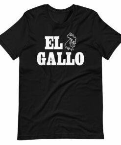 El Gallo Unisex t-shirt
