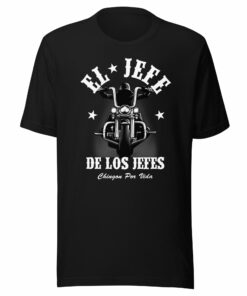 El Jefe De Los Jefes Chingon T-Shirt