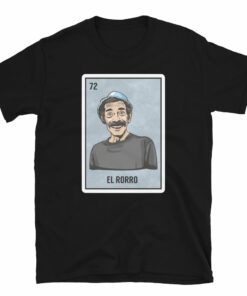 El Rorro Mexican Loteria T-Shirt