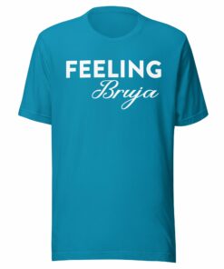 Feeling Bruja Latina T-Shirt