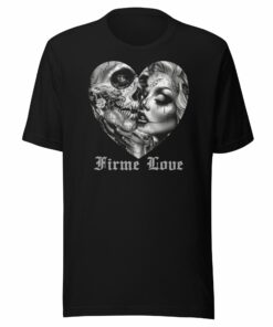 Firme Love Chicano Style T-Shirt