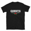 Gordita Chingona T-Shirt