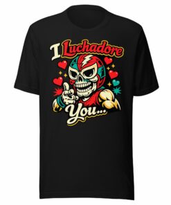 I Luchadore You OG Lucha Skull T-Shirt