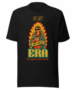 In My Me Vale Era T-Shirt – Unbothered & Proud