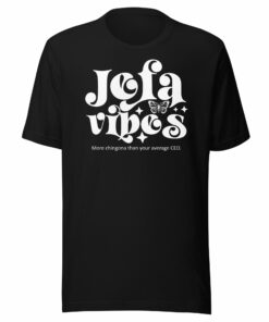 Jefa Vibes – More Chingona Than Your Average CEO T-Shirt