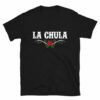 La Chula T-Shirt