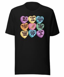 Latina Mom Sweetheart Candy T-Shirt