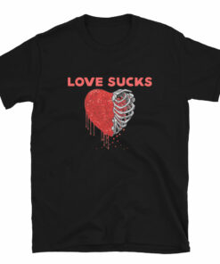 Love Sucks Unisex T-Shirt