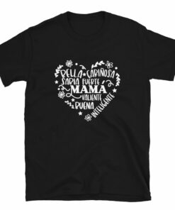 Mama Bella Buena Intelligente T-Shirt