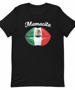 Mamacita Mexicana Lips T-Shirt