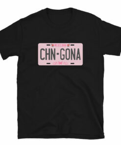 Mexicana Chingona License Plate T-Shirt